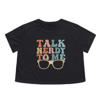 Talk Nerdy To Me III Womens Crop Tee