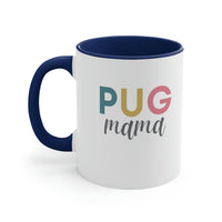 Pug Mama Mug