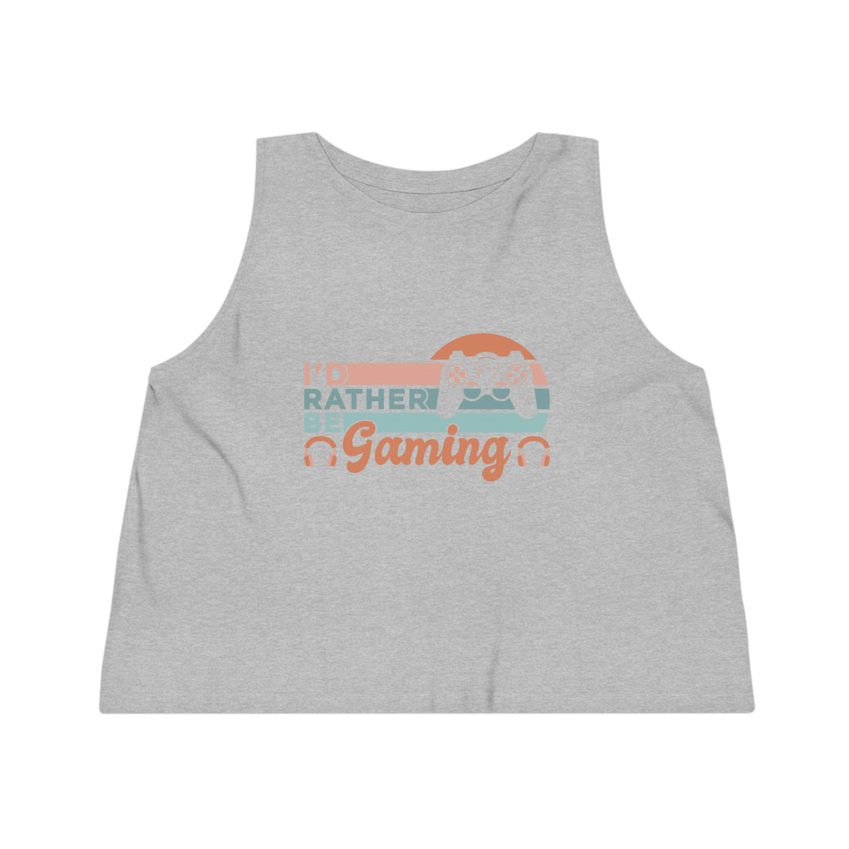 I'd Rather Be Gaming l Womens Tank