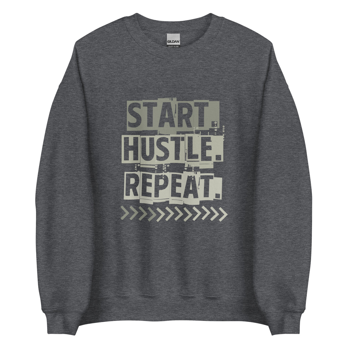 Start Hustle Repeat Sweatshirt