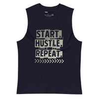 Start Hustle Repeat Muscle Tank