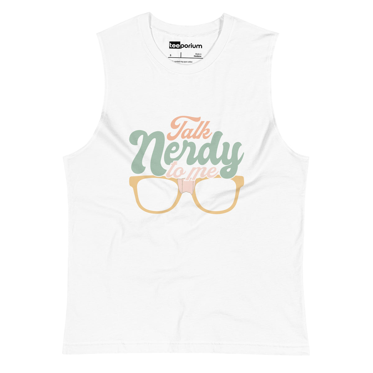 Talk Nerdy To Me l Muscle Tank